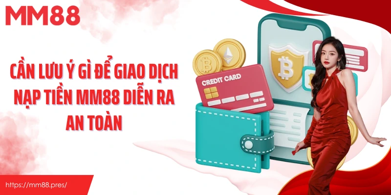 Nạp Tiền MM88 – Quy Trình Nhanh Gọn, Đa Dạng Phương Thức Tiện Lợi - korami.mom