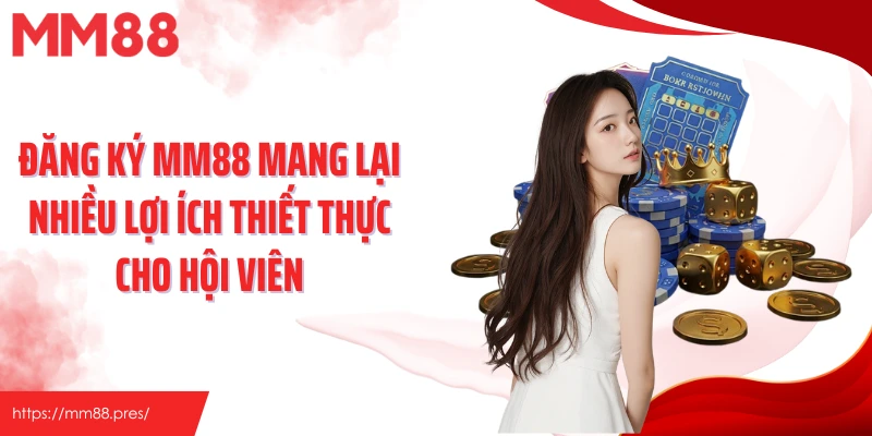 Đăng Ký MM88 – Tạo Tài Khoản Nhanh Gọn, Dễ Dàng Cho Bet Thủ - korami.mom