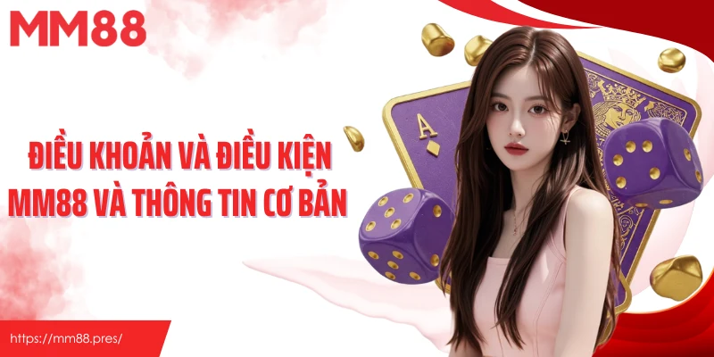 Điều Khoản Và Điều Kiện MM88 – Cập Nhật Quy Định Mới Nhất - korami.mom