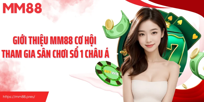 Giới Thiệu MM88 - Sân Chơi Trực Tuyến Chuyên Nghiệp Số 1  - korami.mom