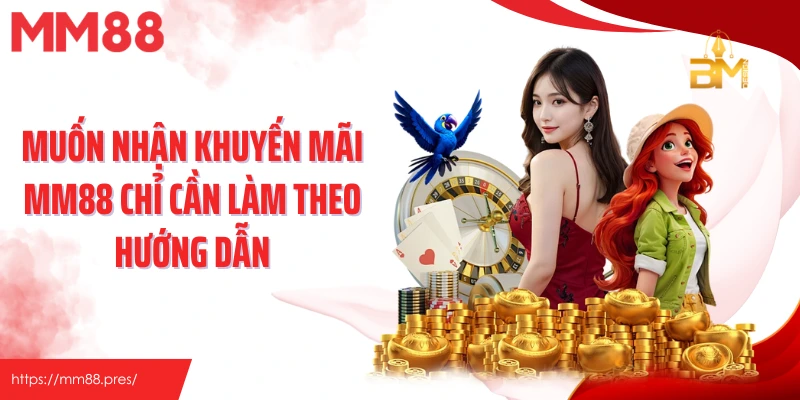 Khuyến Mãi MM88 – Nhận Thưởng Liền Tay, Ưu Đãi Cực Khủng - korami.mom