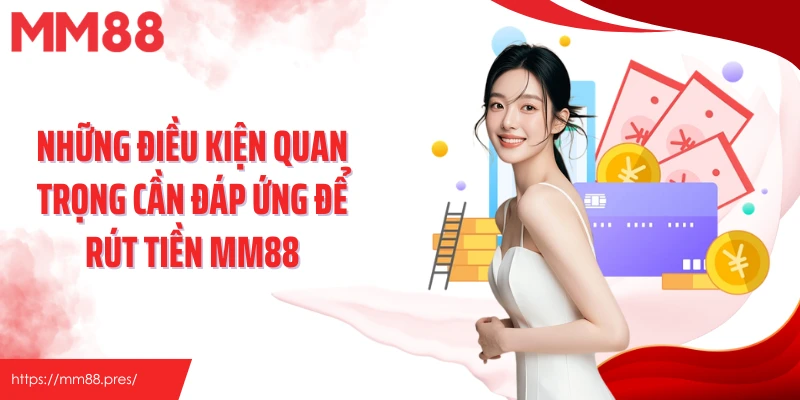 Rút Tiền MM88 – Hướng Dẫn Đổi Thưởng Nhanh Gọn Trong 2 Phút - korami.mom