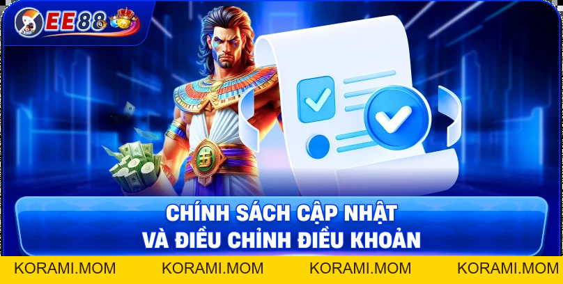 Quy định điều khoản và điều kiện EE88 chi tiết và minh bạch - korami.mom