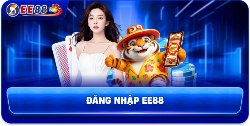 Đăng nhập EE88 – Cách truy cập tài khoản nhanh chóng và dễ dàng - korami.mom