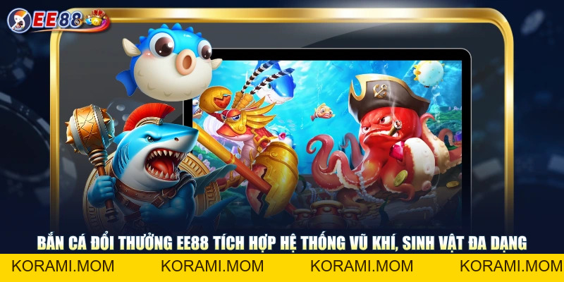 Trải Nghiệm Bắn Cá Đổi Thưởng Giao Diện 3D Siêu Chân Thật - korami.mom
