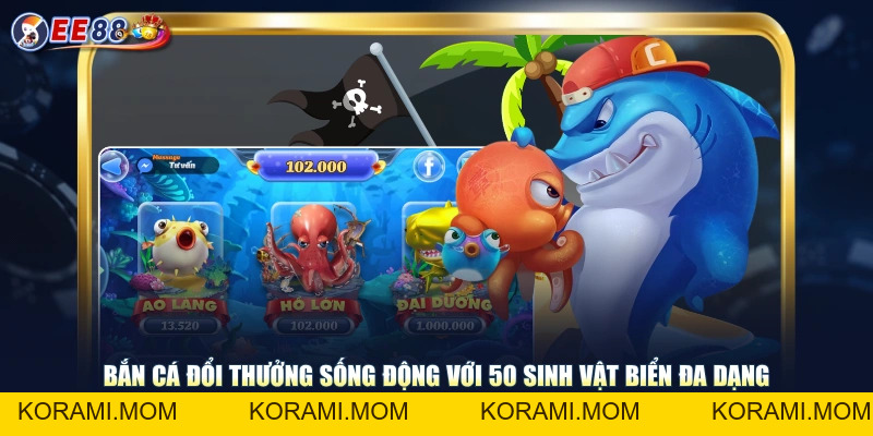 Trải Nghiệm Bắn Cá Đổi Thưởng Giao Diện 3D Siêu Chân Thật - korami.mom
