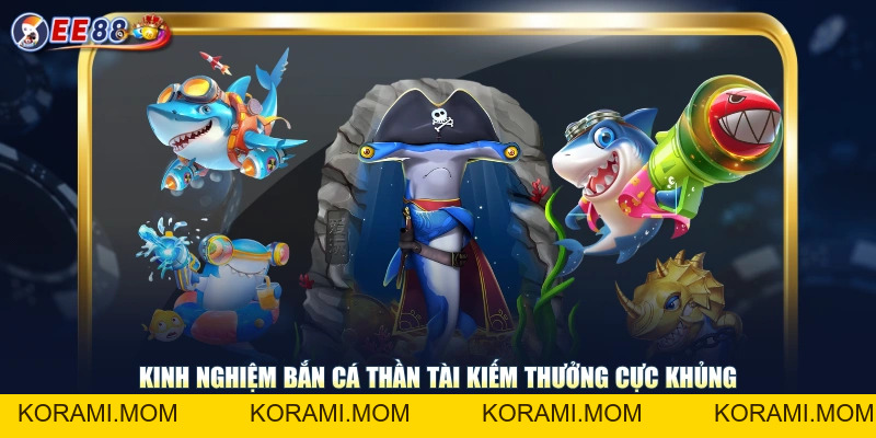 Game Bắn Cá Thần Tài Không Gian Đại Dương Rực Rỡ, Thưởng Cao - korami.mom