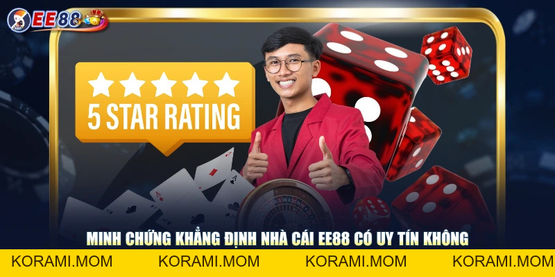 Giải Đáp EE88 Có Uy Tín Không? Đánh Giá An Toàn Từ Cược Thủ - korami.mom
